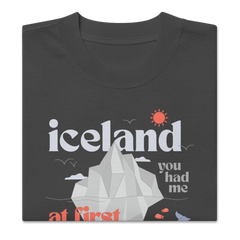 'iceland you had me at' | oversized t-shirt aus 100 % baumwolle