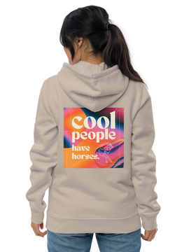 'cool people have horses' | bio-hoody