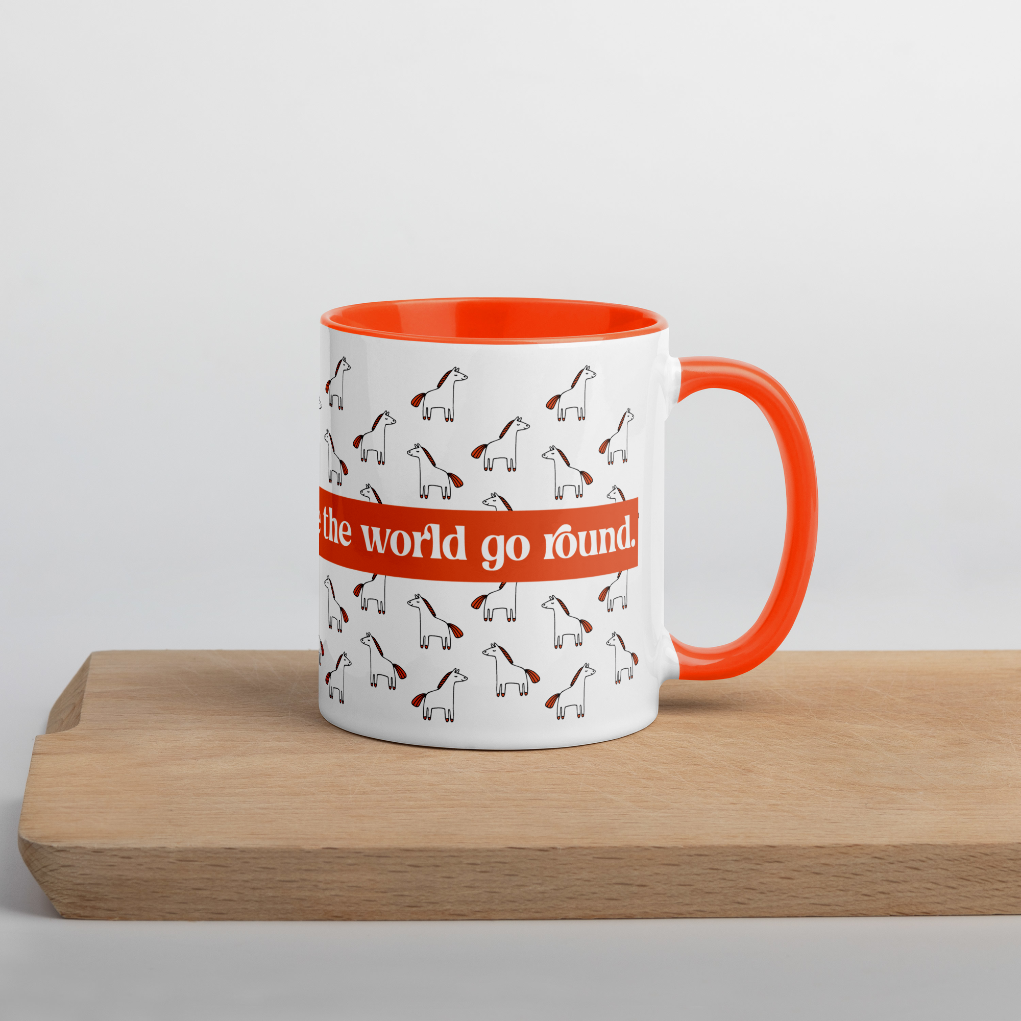 'coffee & horses make the world go round' | tasse orange